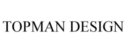 TOPMAN DESIGN trademark