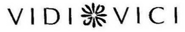 VIDI VICI trademark