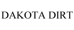 DAKOTA DIRT trademark