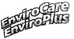 ENVIROCARE ENVIROPLUS trademark