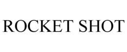 ROCKET SHOT trademark