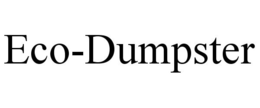 ECO-DUMPSTER trademark