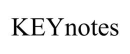 KEYNOTES trademark