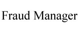 FRAUD MANAGER trademark