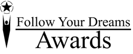 FOLLOW YOUR DREAMS AWARDS trademark