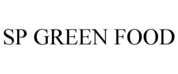 SP GREEN FOOD trademark