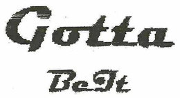 GOTTA BEIT trademark
