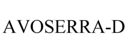 AVOSERRA-D trademark