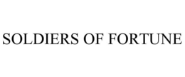 SOLDIERS OF FORTUNE trademark
