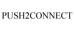 PUSH2CONNECT trademark