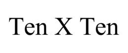 TEN X TEN trademark