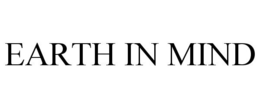 EARTH IN MIND trademark