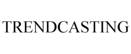 TRENDCASTING trademark