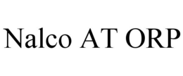 NALCO AT ORP trademark