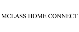 MCLASS HOME CONNECT trademark