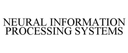 NEURAL INFORMATION PROCESSING SYSTEMS trademark