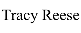TRACY REESE trademark