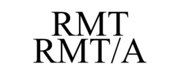 RMT RMT/A trademark