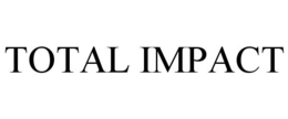 TOTAL IMPACT trademark