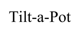 TILT-A-POT trademark