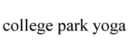COLLEGE PARK YOGA trademark