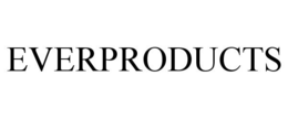 EVERPRODUCTS trademark