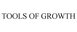 TOOLS OF GROWTH trademark
