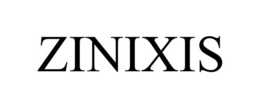ZINIXIS trademark