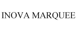 INOVA MARQUEE trademark