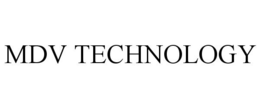 MDV TECHNOLOGY trademark