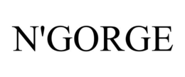 N'GORGE trademark
