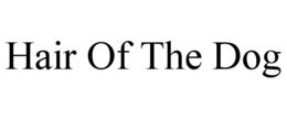 HAIR OF THE DOG trademark