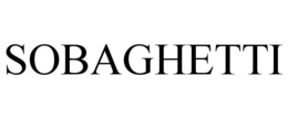 SOBAGHETTI trademark