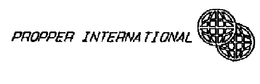 PROPPER INTERNATIONAL trademark