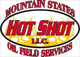 MOUNTAIN STATES HOT SHOT OILFIELD SERVICES, LLC trademark