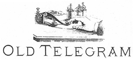 OLD TELEGRAM trademark