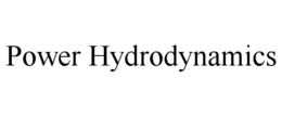 POWER HYDRODYNAMICS trademark