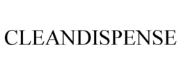 CLEANDISPENSE trademark