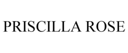 PRISCILLA ROSE trademark