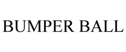 BUMPER BALL trademark