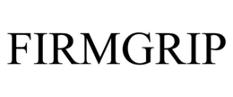 FIRMGRIP trademark
