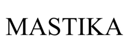 MASTIKA trademark