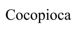 COCOPIOCA trademark