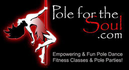 POLE FOR THE SOUL.COM EMPOWERING & FUN POLE DANCE FITNESS CLASSES & POLE PARTIES! trademark