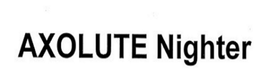 AXOLUTE NIGHTER trademark