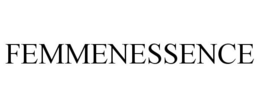 FEMMENESSENCE trademark