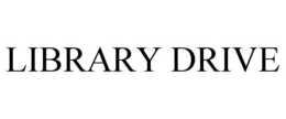 LIBRARY DRIVE trademark