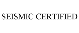 SEISMIC CERTIFIED trademark