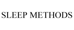 SLEEP METHODS trademark