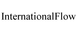 INTERNATIONALFLOW trademark